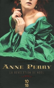 Anne Perry - La révélation de Noël.