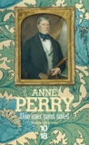 Anne Perry - Une mer sans soleil.