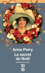 Anne Perry - Le secret de Noël.