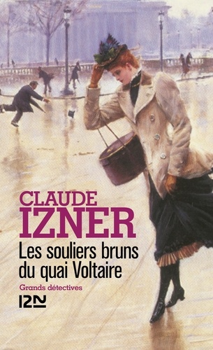Claude Izner - Les souliers bruns du quai Voltaire.