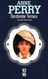 Anne Perry - Dorchester Terrace.