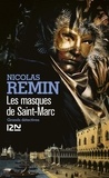 Nicolas Remin - Les masques de Saint-Marc.
