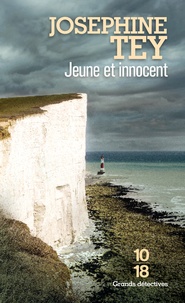 Josephine Tey - Jeune et innocent.