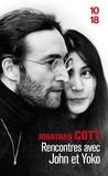 Jonathan Cott - Rencontres avec John et Yoko.