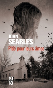 John Searles - Pitié pour leurs âmes.