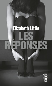 Elizabeth Little - Les réponses.