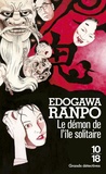 Ranpo Edogawa - Le démon de l'île solitaire.