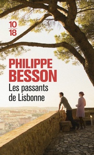 Philippe Besson - Les passants de Lisbonne.