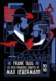 Frank Tallis - Les deux premières enquêtes de Max Liebermann - La justice de l'inconscient ; Du sang sur Vienne.