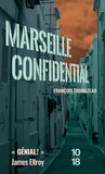 François Thomazeau - Marseille Confidential.