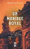 Allison Montclair - Un mariage royal.