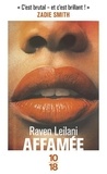 Raven Leilani - Affamée.