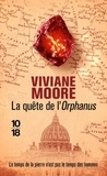 Viviane Moore - La Quête de l'Orphanus.