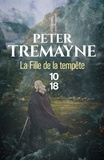 Peter Tremayne - La fille de la tempête.