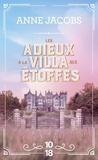 Anne Jacobs - La villa aux étoffes Tome 6 : Les adieux à la villa aux étoffes.