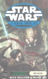 Sean Williams et Shane Dix - Star Wars, Le nouvel ordre Jedi Tome 11,3 : L'hérétique de la Force - Tome 3, Réunion.