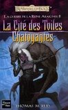 T-R Reid - La Guerre de la Reine-Araignée Tome 2 : La Cité des Toiles Chatoyantes.