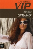 Zoey Dean - La Liste VIP Tome 9 : Come-Back.