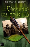 Christophe Lambert - Le Commando des Immortels.