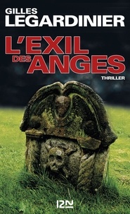 Gilles Legardinier - L'exil des anges.