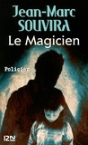 Jean-Marc Souvira - Le Magicien.