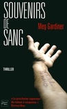 Meg Gardiner - Souvenirs de sang.