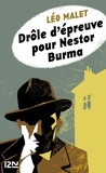 Léo Malet - Drôle d'épreuve pour Nestor Burma.