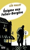 Léo Malet - Enigme aux Folies-Bergère.