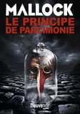  Mallock - Les Chroniques barbares Tome 5 : Le principe de parcimonie.