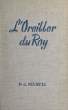 Paul-Joseph Marcel - L'oreiller du Roy.