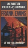 Frank Evans - Le ball-trap du diable.
