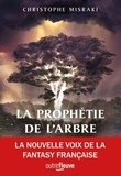 Christophe Misraki - PanDaemon Tome 1 : La Prophétie de l'Arbre.