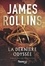James Rollins - La Dernière Odyssée.
