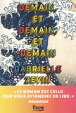 Gabrielle Zevin - Demain, et demain, et demain.