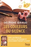 Delphine Giraud - Les couleurs du silence.