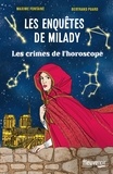 Maxime Fontaine et Bertrand Puard - Les Enquêtes de Milady - Tome 2.