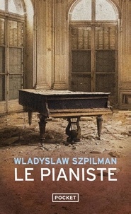 Wladyslaw Szpilman - Le pianiste.