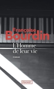Françoise Bourdin - L'homme de leur vie.