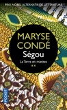 Maryse Condé - Ségou Tome 2 : La terre en miette.