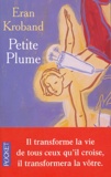 Eran Kroband - Petite plume.