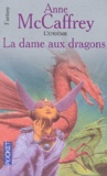 Anne McCaffrey - La Ballade de Pern, L'Epidémie  : La dame aux dragons - L'épidémie Tome 1.