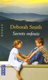 Deborah Smith - Secrets enfouis.