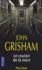 John Grisham - Le couloir de la mort.