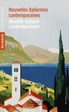 Eliane Deschamps-Pria - Nouvelles italiennes contemporaines : Novelle italiane contemporanee - Edition bilingue français-italien.