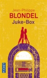 Jean-Philippe Blondel - Juke-Box.
