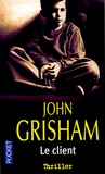 John Grisham - Le client.