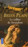 Belva Plain - Le collier de Jérusalem.
