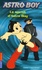 Gilles Legardinier - Astroboy Tome 3 : Le secret d'Astro Boy.