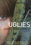 Scott Westerfeld - Uglies Tome 1 : Uglies.