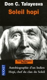 Don C. Talayesva - Soleil hopi - L'autobiographie d'un Indien Hopi.